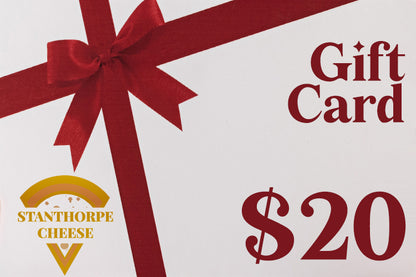 $20 STANTHORPE CHEESE GIFT CARD